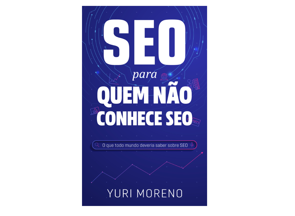 Capa do Livro SEO para Quem Não Conhece SEO